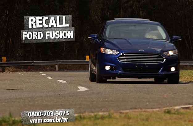 Ford convoca recall do Fusion